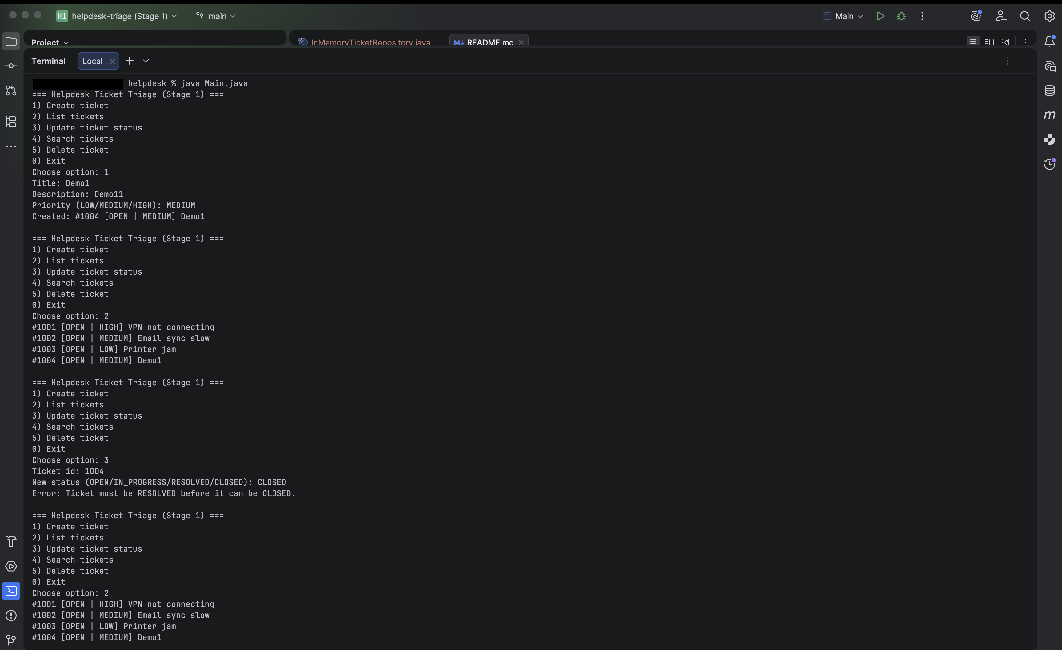 Stage 1 — console demo (create ticket and change status)
