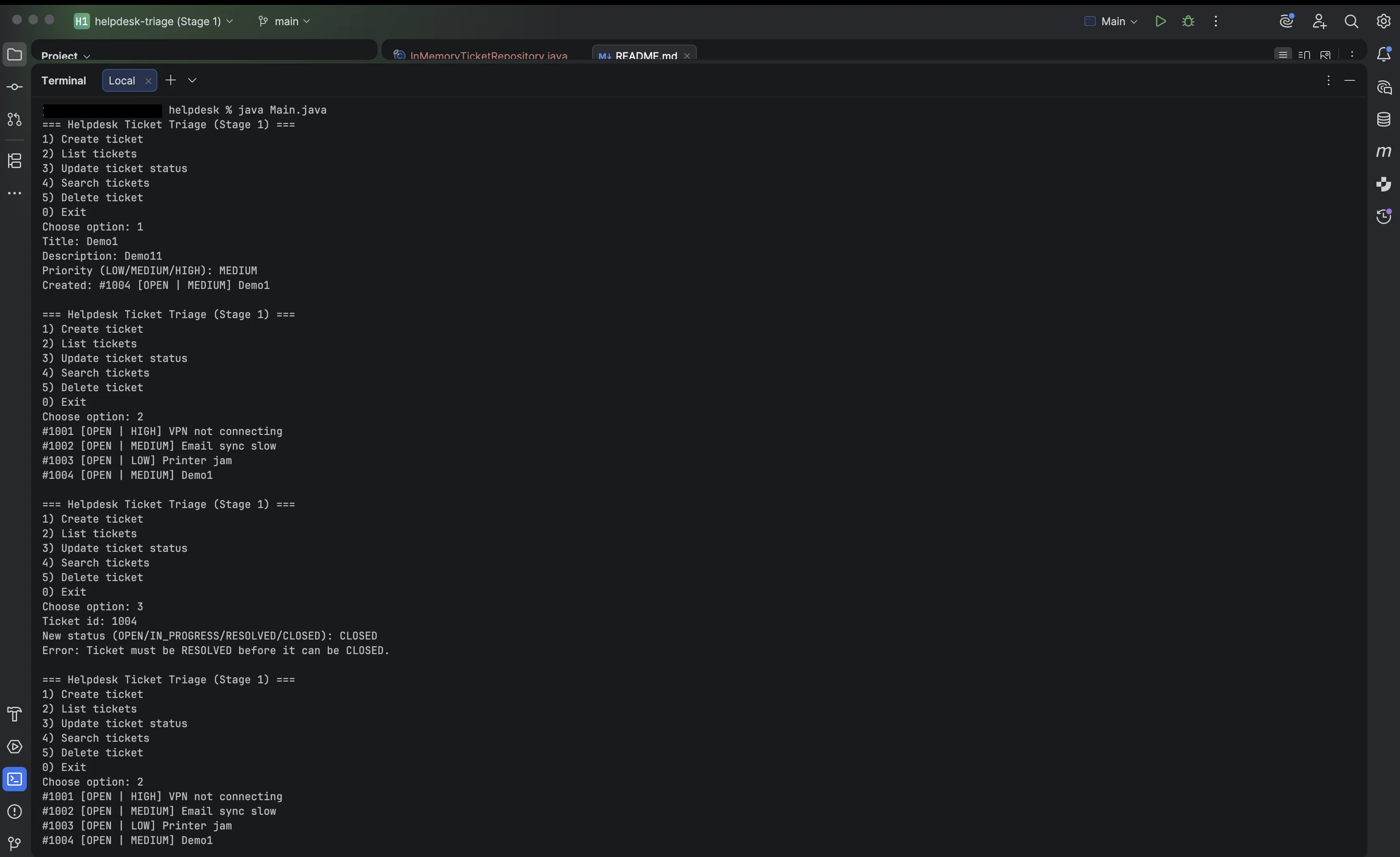 Stage 1 — console demo (create ticket and change status)