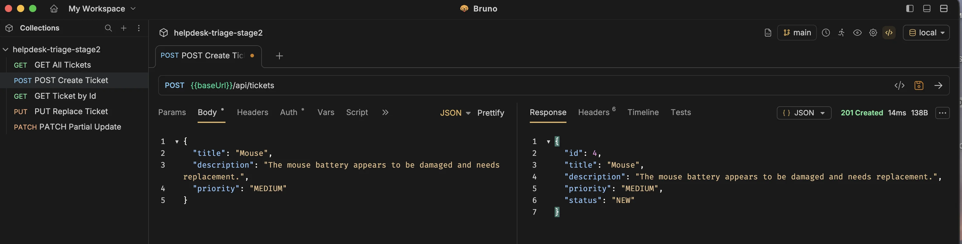 Stage 3 — Bruno: POST /api/tickets creates a ticket and returns JSON response with generated ID